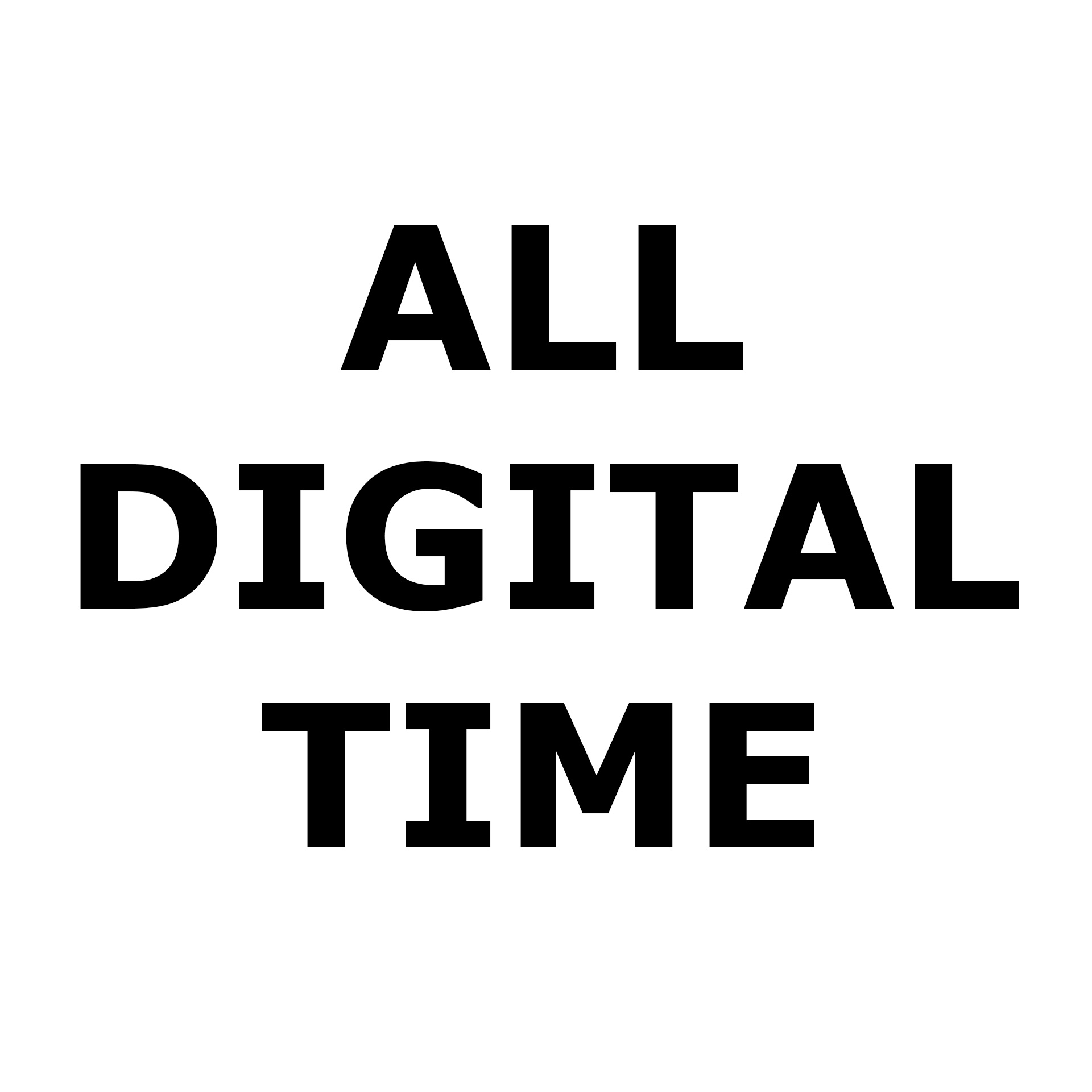 ALL DIGITAL TIME
